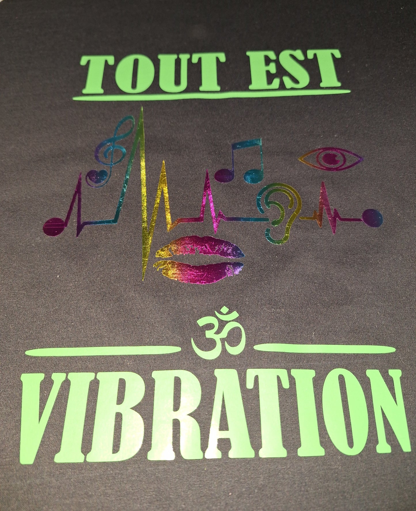 T-shirt Tout est vibration
