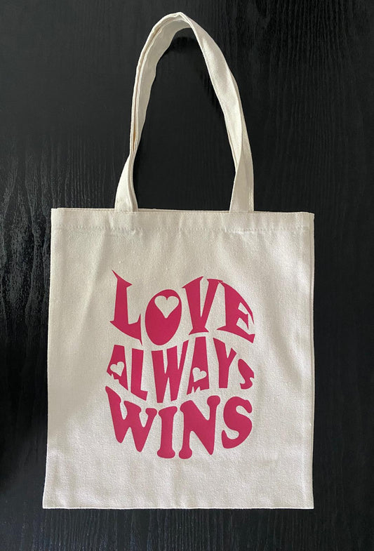 TOTE BAG LOVE ALWAYS WINS
